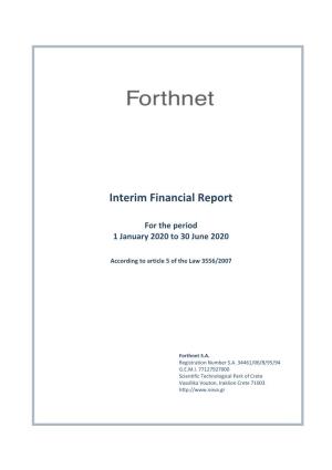 Interim Financial Report for the Six-Months Period Ended June 30, 2020 (Amounts in Euro, Unless Stated Otherwise)