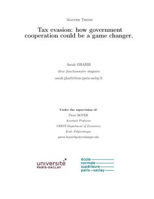 Tax Evasion: How Government Cooperation Could Be a Game Changer