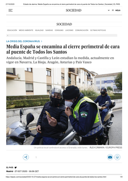 Media España Se Encamina Al Cierre Perimetral De Cara Al Puente De Todos Los Santos | Sociedad | EL PAÍS
