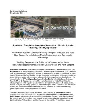 Sharjah Art Foundation Completes Renovation of Iconic Brutalist Building, ‘The Flying Saucer’