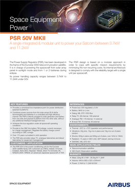 Space Equipment Power PSR 50V MKII a Single Integrated & Modular Unit to Power Your Satcom Between 3.7Kw and 11.2Kw