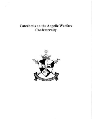 Catechesis on the Angelic Warfare Confraternity History