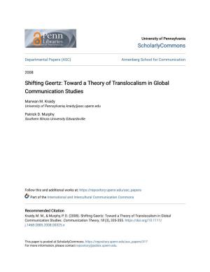 Shifting Geertz: Toward a Theory of Translocalism in Global Communication Studies