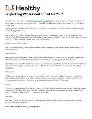 Is Sparkling Water Good Or Bad for You?