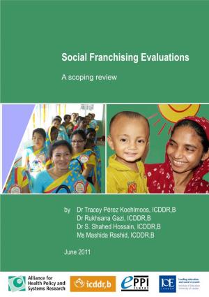 Social Franchising Evaluations: a Scoping Review