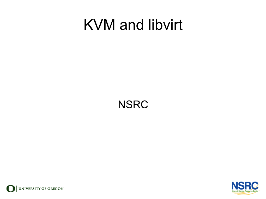 KVM and Libvirt