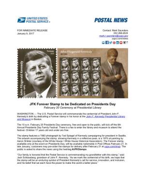 JFK Forever Stamp to Be Dedicated on Presidents Day February 20 Ceremony at Presidential Library