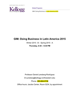 GIM: Doing Business in Latin America 2015 ] Syllabus October 1, 2014