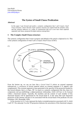 The Syntax of Small Clause Predication Abstract