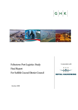 Felixstowe Port Logistics Study Final Report for Suffolk Coastal District