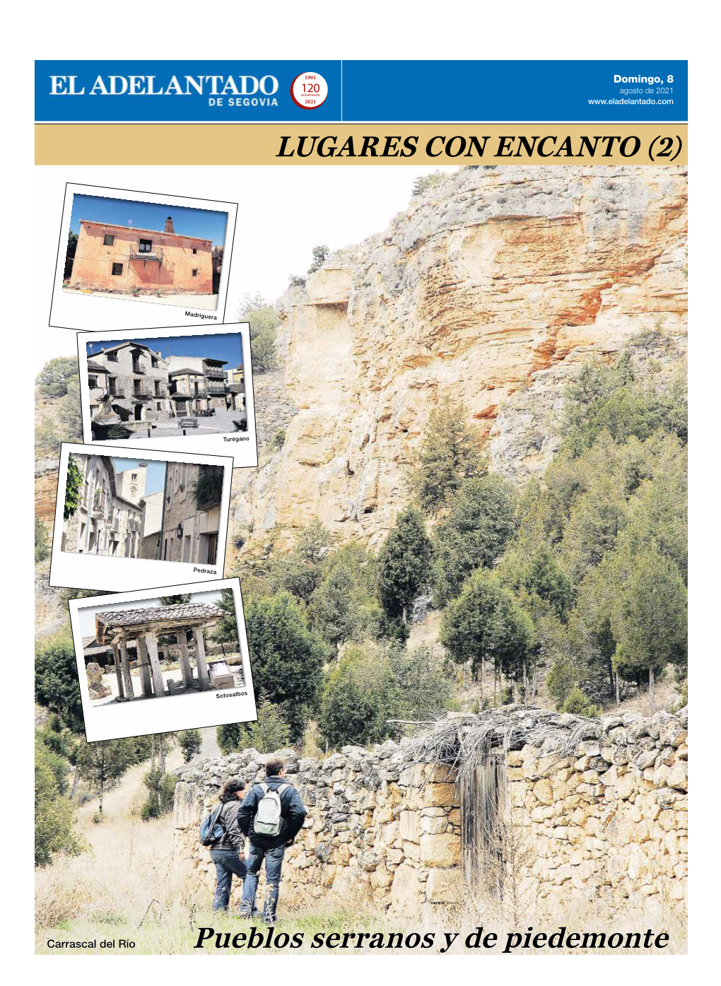 LUGARES CON ENCANTO (2) Pueblos Serranos Y De Piedemonte