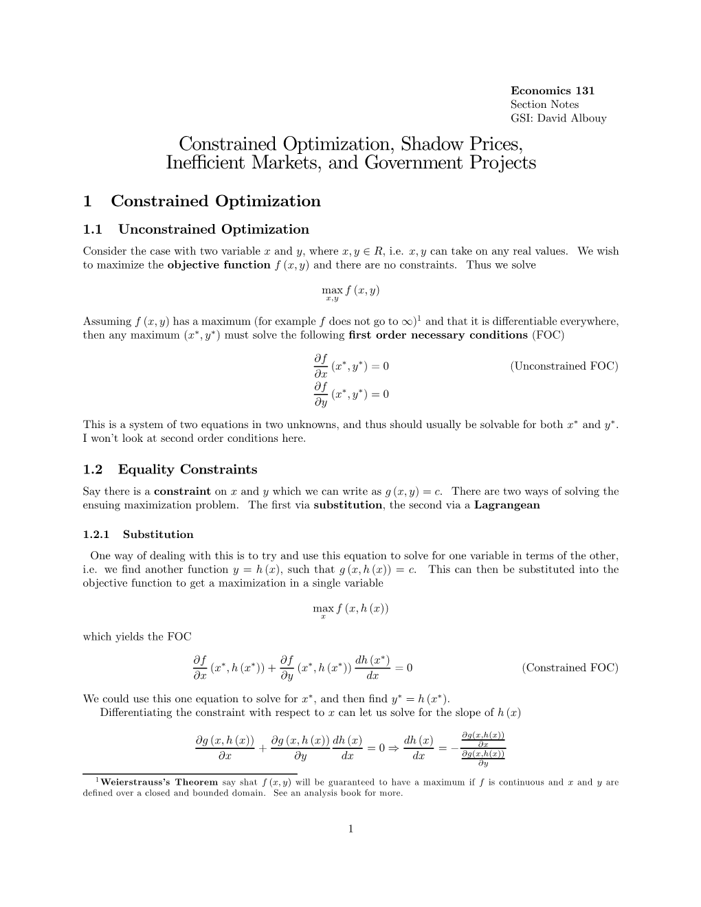Constrained Optimization, Shadow Prices, Inefficient Markets, And