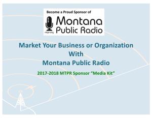 Market Your Business Or Organization with Montana Public Radio