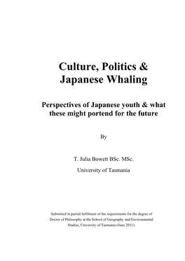Culture, Politcs and Japanese Whaling Perspectives of Japanese Youth