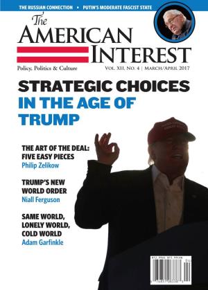 American Interest Policy, Politics & Culture Vol