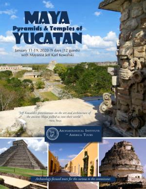 Yucatan January 11-19, 2020 (9 Days |12 Guests) with Mayanist Jeff Karl Kowalski