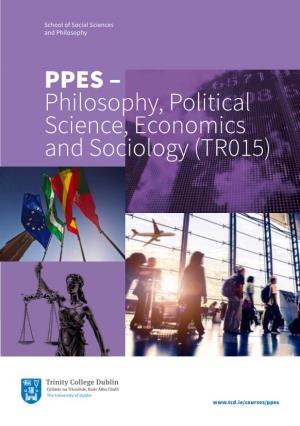 PPES – Philosophy, Political Science, Economics and Sociology (TR015)