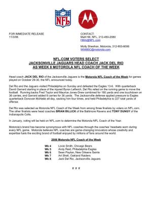 Nfl.Com Voters Select Jacksonville Jaguars Head Coach Jack Del Rio As Week 8 Motorola Nfl Coach of the Week