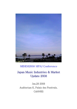 Japan Music Industries & Market Update 2008