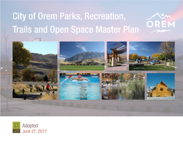 City of Orem Parks, Recreation, Trails and Open Space Master Plan