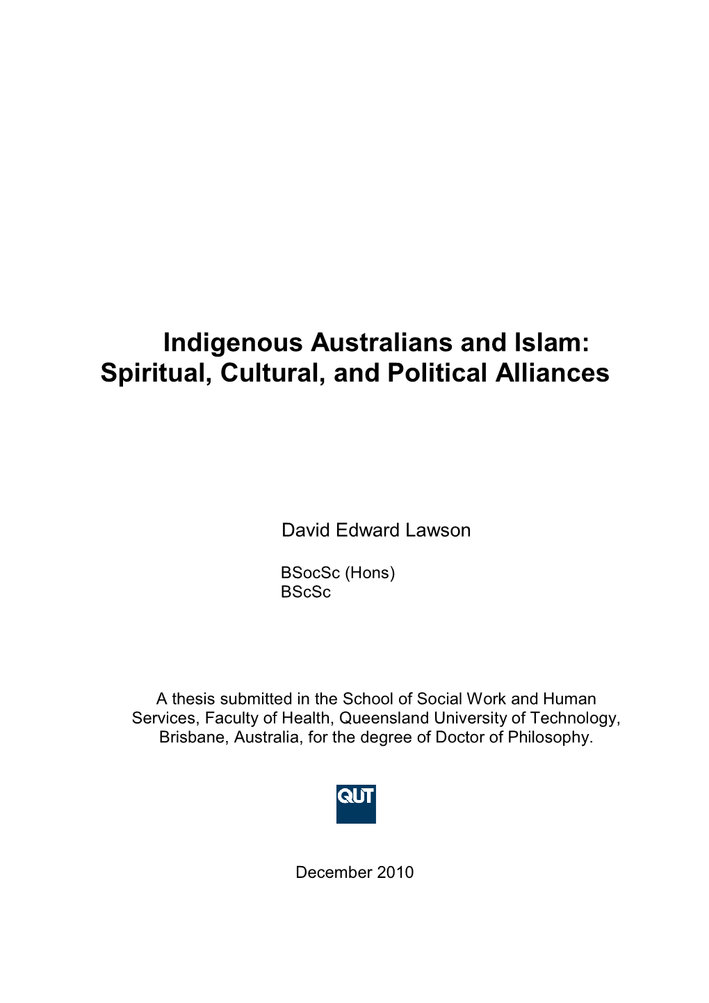 Indigenous Australians and Islam: Spiritual, Cultural, and Political Alliances
