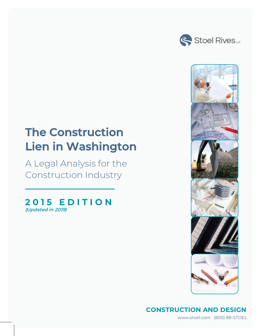 The Construction Lien in Washington a Legal Analysis for the Construction Industry