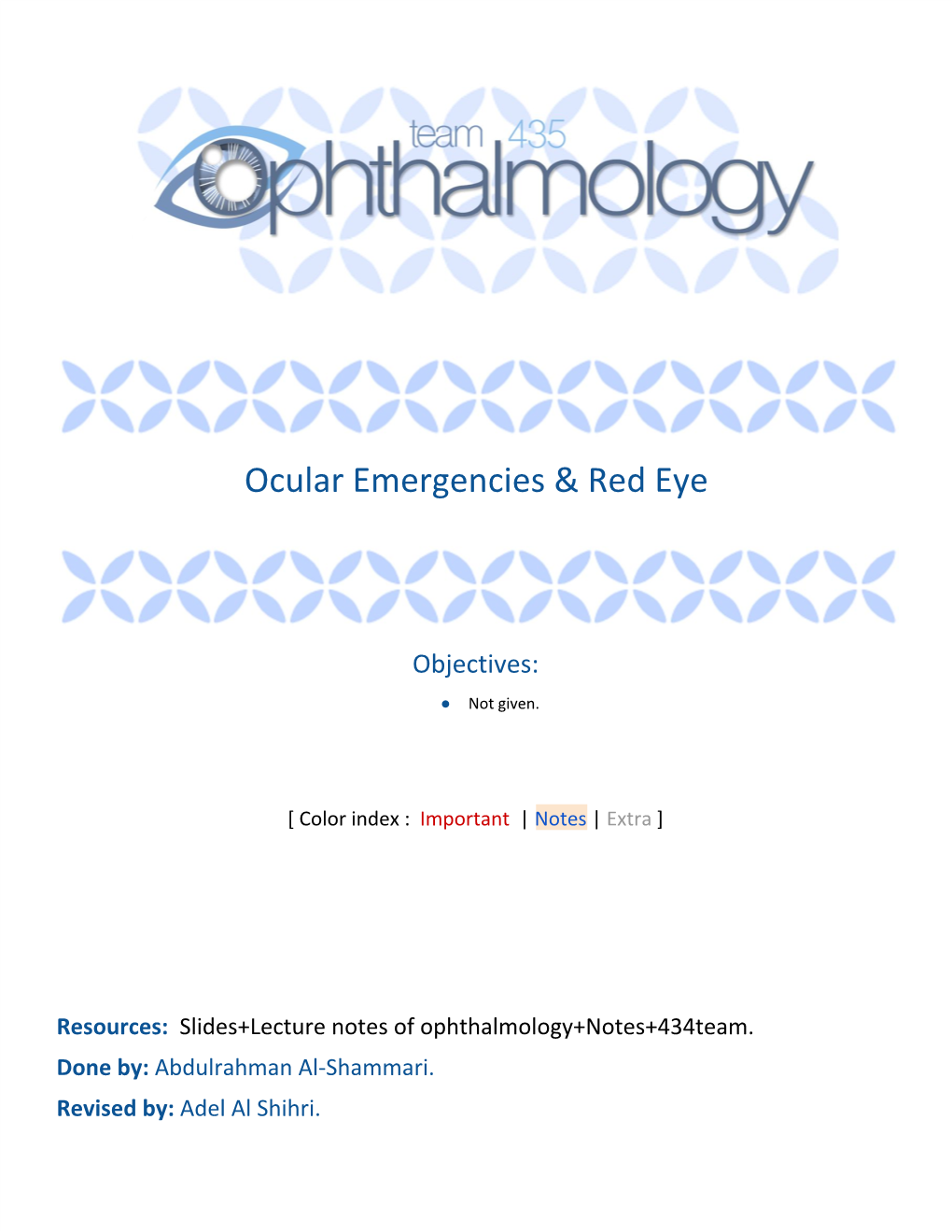 Ocular Emergencies & Red