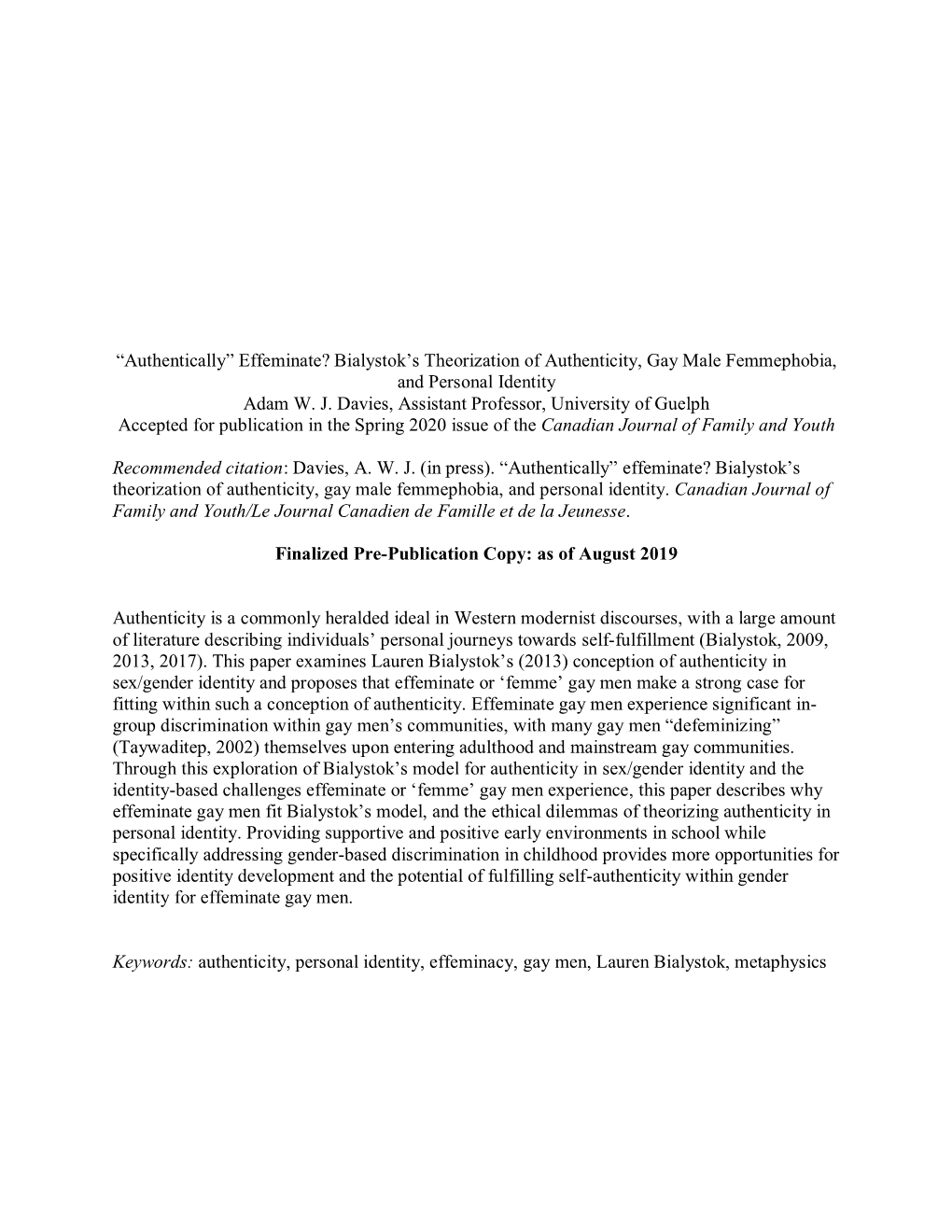 Effeminate? Bialystok’S Theorization of Authenticity, Gay Male Femmephobia, and Personal Identity Adam W