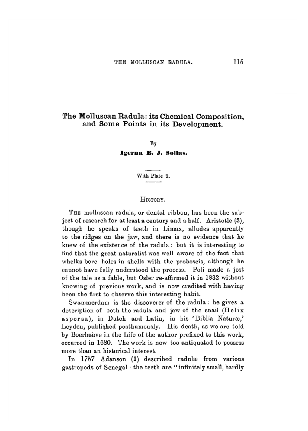 The Molluscan Radula: Its Chemical Composition, and Some Points in Its Development