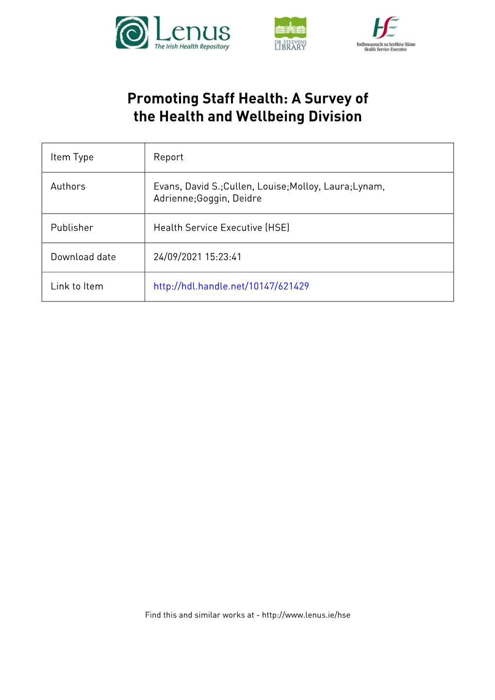 Promoting Staff Health: a Survey of the Health and Wellbeing Division