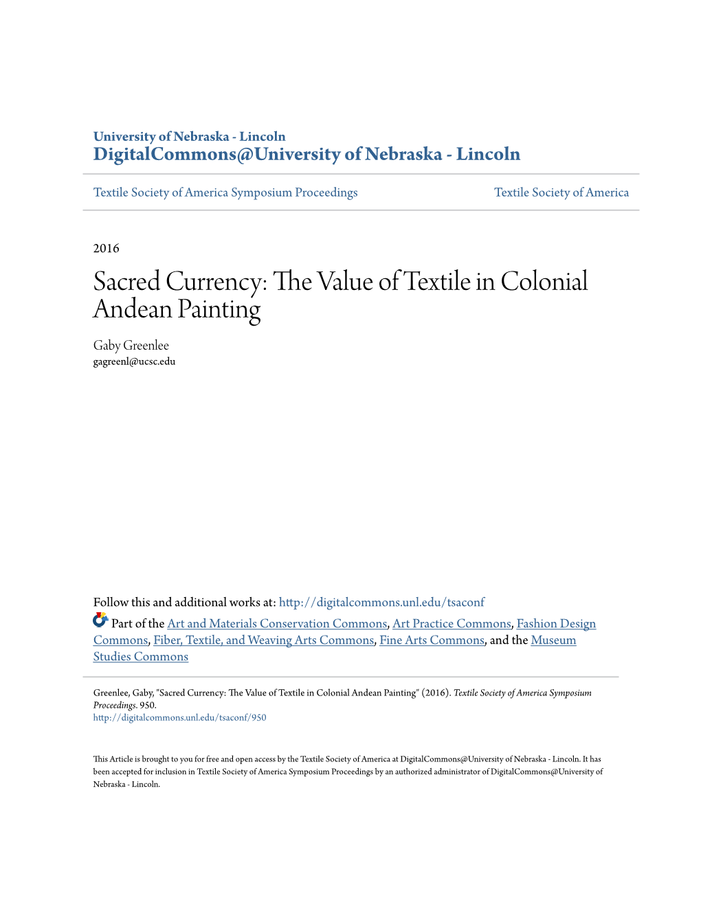 Sacred Currency: the Value of Textile in Colonial Andean Painting1 Gaby Greenlee Gagreenl@Ucsc.Edu