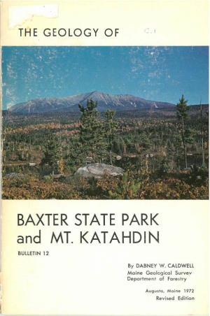 The Geology of Baxter State Park and Mt. Katahdin
