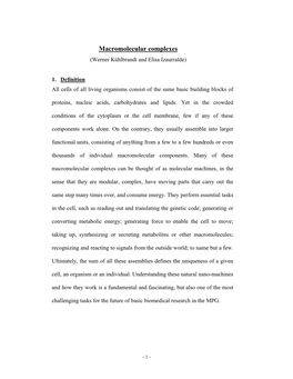 Macromolecular Complexes (Werner Kühlbrandt and Elisa Izaurralde)