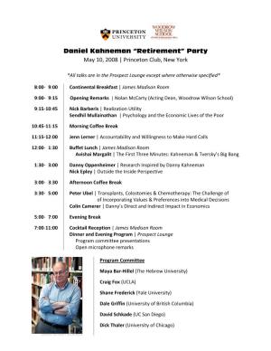 Daniel Kahneman “Retirement” Party May 10, 2008 | Princeton Club, New York