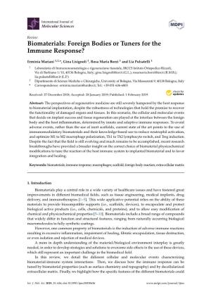Biomaterials: Foreign Bodies Or Tuners for the Immune Response?