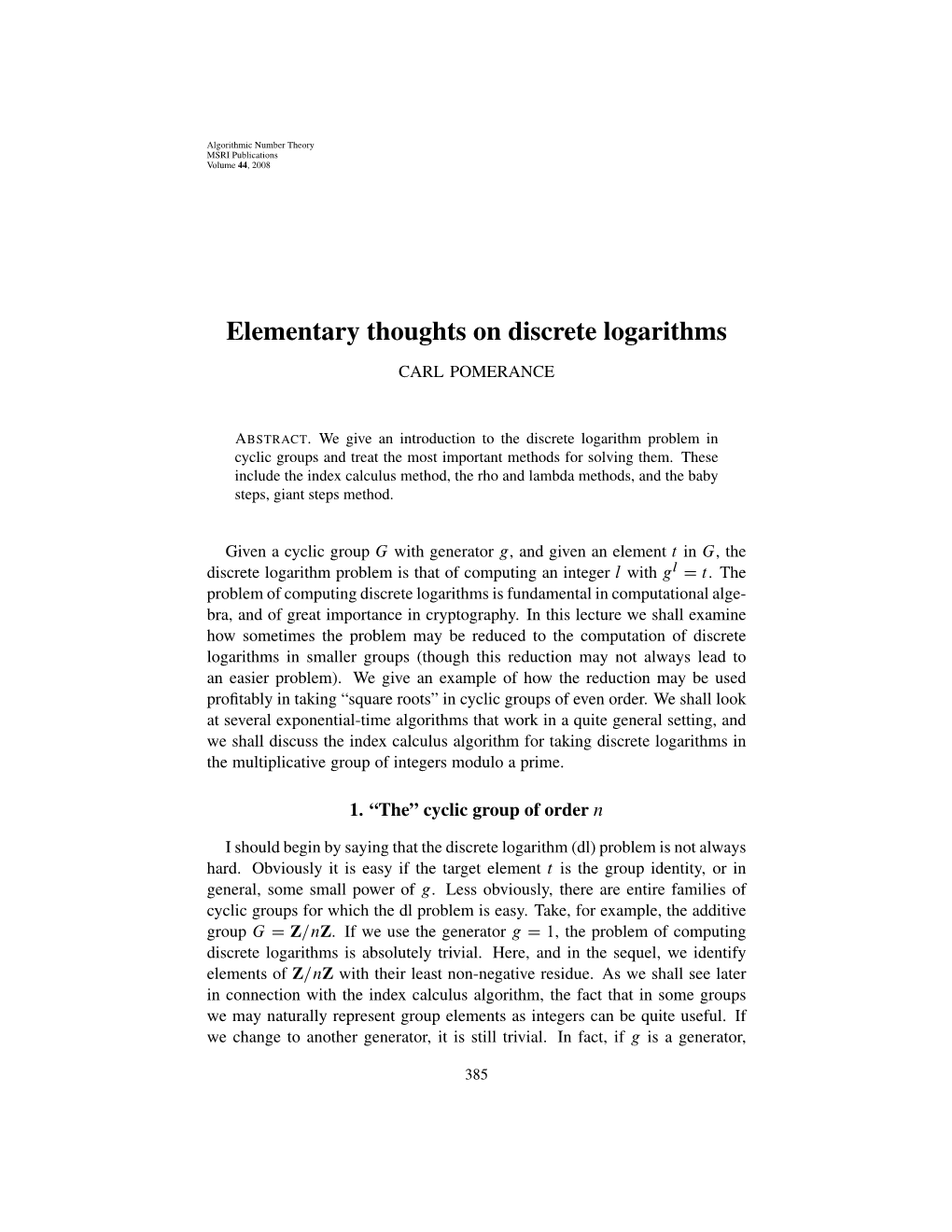 Elementary Thoughts on Discrete Logarithms