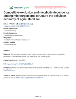 Competitive Exclusion and Metabolic Dependency Among Microorganisms Structure the Cellulose Economy of Agricultural Soil