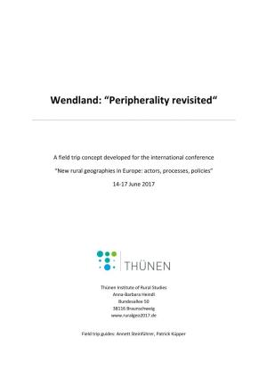 Wendland: “Peripherality Revisited“