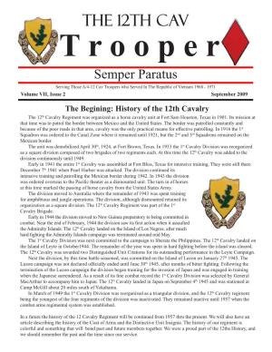 The 12Th CAV T R O O P E R Semper Paratus Serving Those A/4-12 Cav Troopers Who Served in the Republic of Vietnam 1968 - 1971 Volume VII, Issue 2 September 2009
