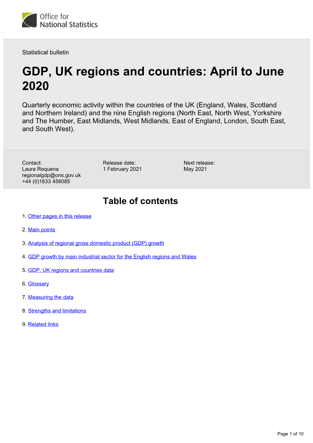 GDP, UK Regions and Countries: April to June 2020