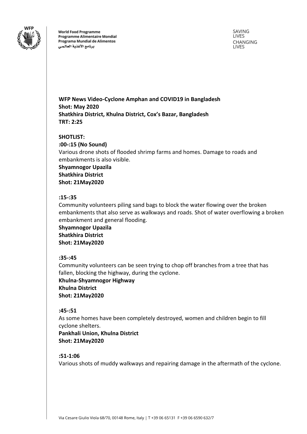 WFP News Video-Cyclone Amphan and COVID19 in Bangladesh Shot: May 2020 Shatkhira District, Khulna District, Cox’S Bazar, Bangladesh TRT: 2:25