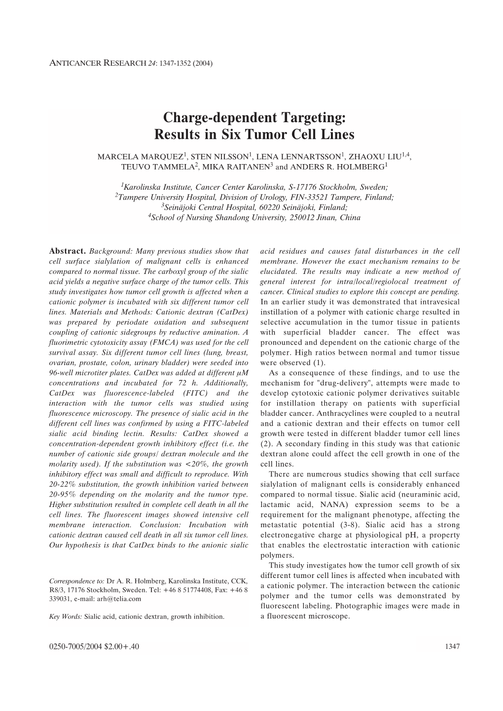 Charge-Dependent Targeting: Results in Six Tumor Cell Lines