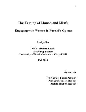 The Taming of Manon and Mimì