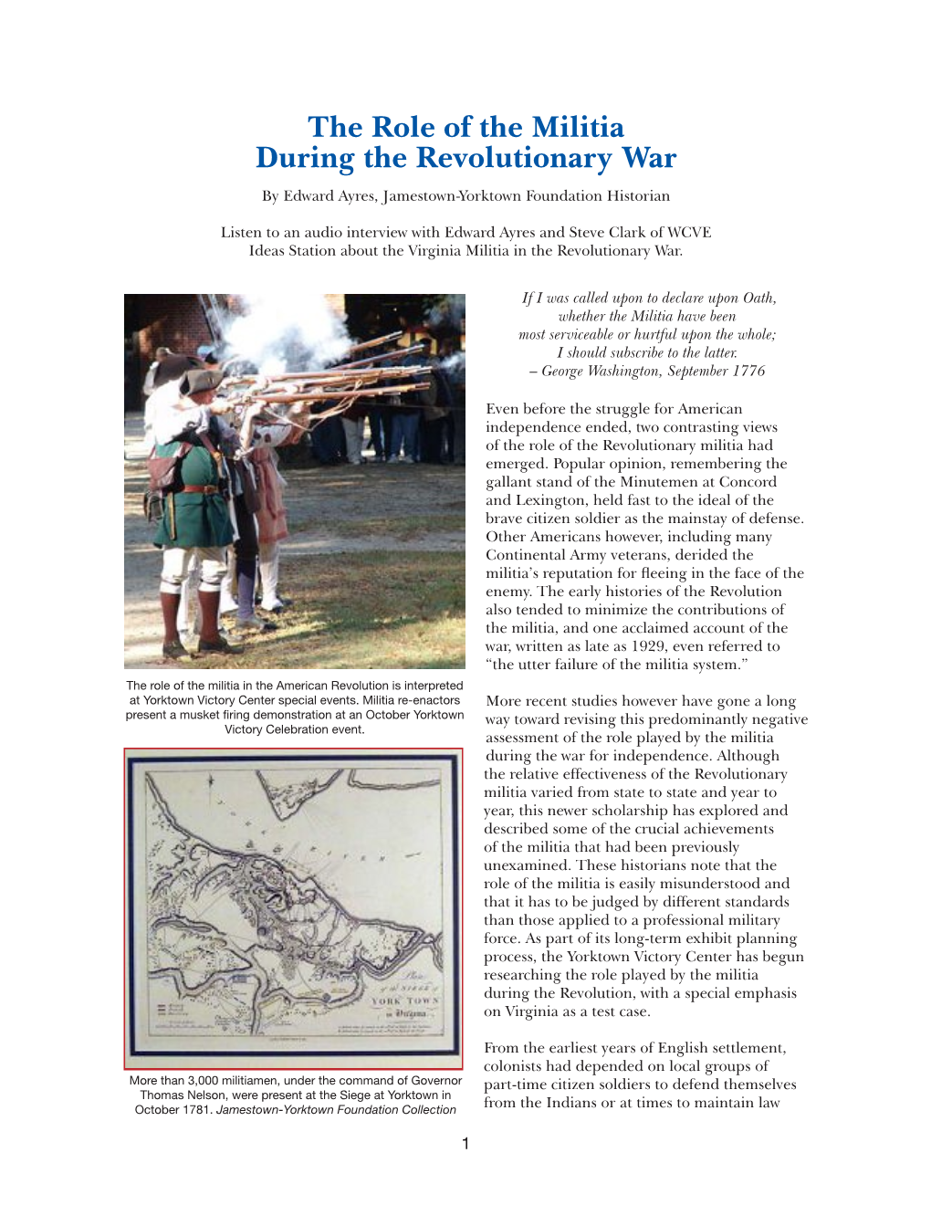 The Role of the Militia During the Revolutionary War by Edward Ayres, Jamestown-Yorktown Foundation Historian