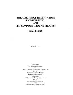 The Oak Ridge Reservation, Biodiversity, and the Common Ground Process