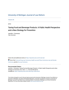 Taxing Food and Beverage Products: a Public Health Perspective and a New Strategy for Prevention