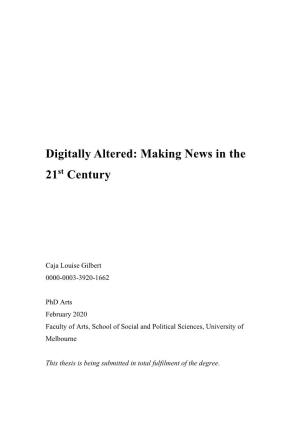 Digitally Altered: Making News in the 21St Century
