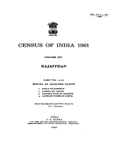 Survey of Selected Crafts, Part XIV, Vol-XIV, Rajasthan