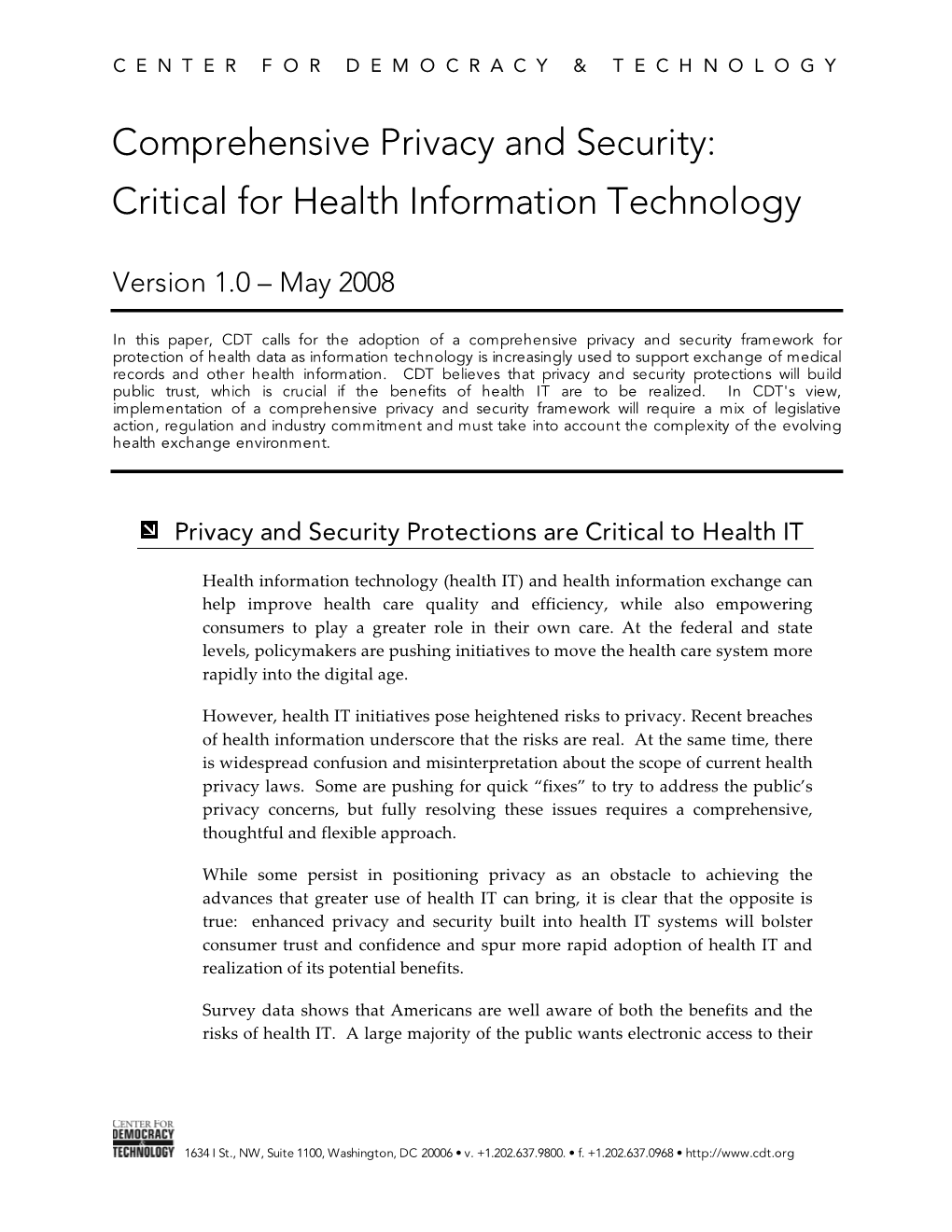 Comprehensive Privacy and Security: Critical for Health Information Technology