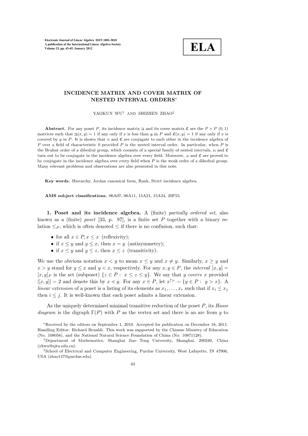 Incidence Matrix and Cover Matrix of Nested Interval Orders∗